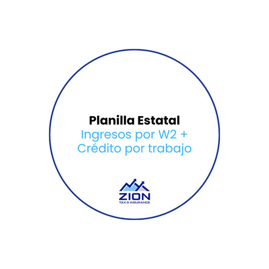 Planilla Estatal - Ingresos por W2 + Crédito por Trabajo