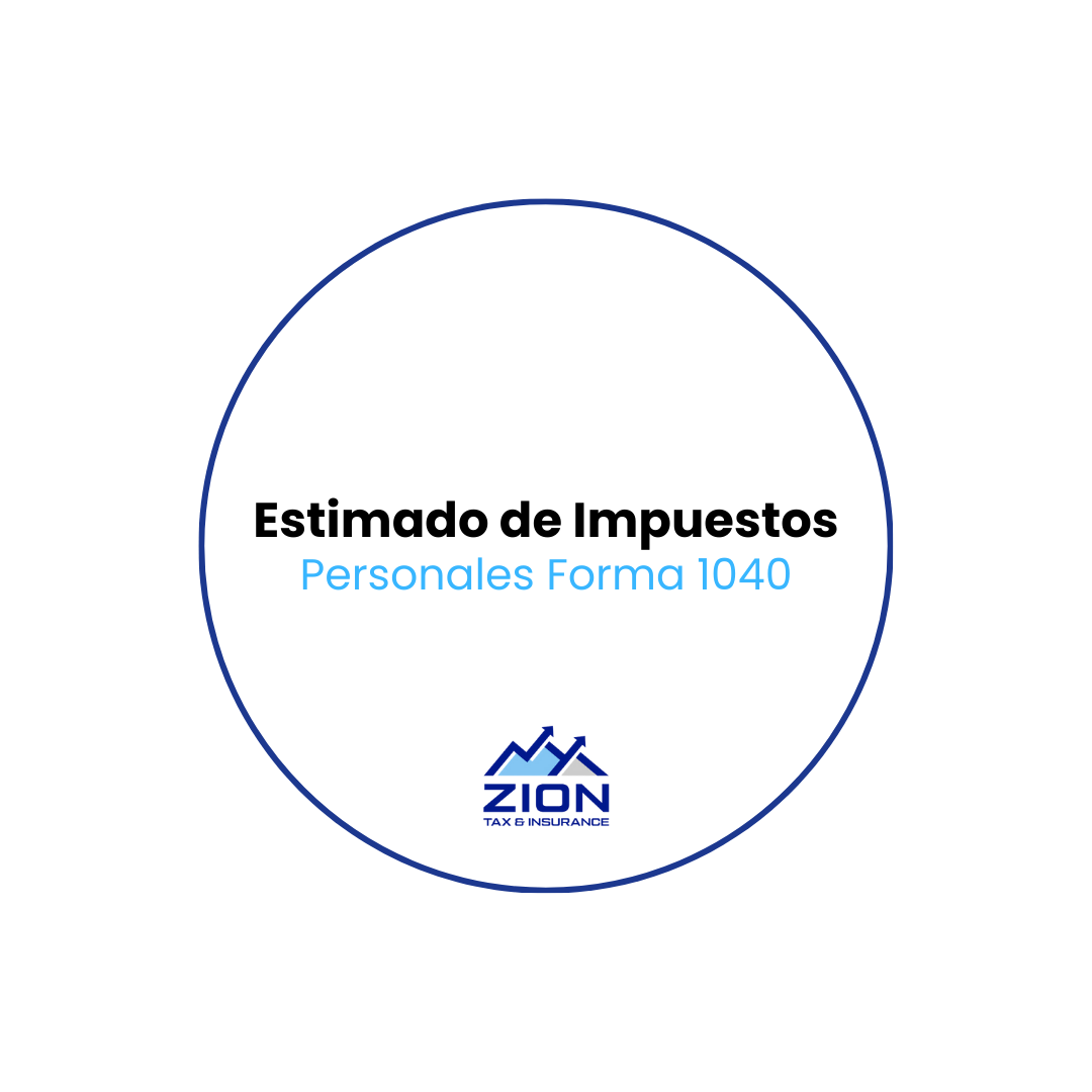 Estimado de Impuestos (Personales forma 1040)