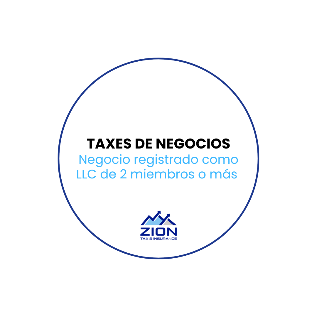 Declaración de Impuestos de Negocios Registrados como LLC (2 miembros o más)