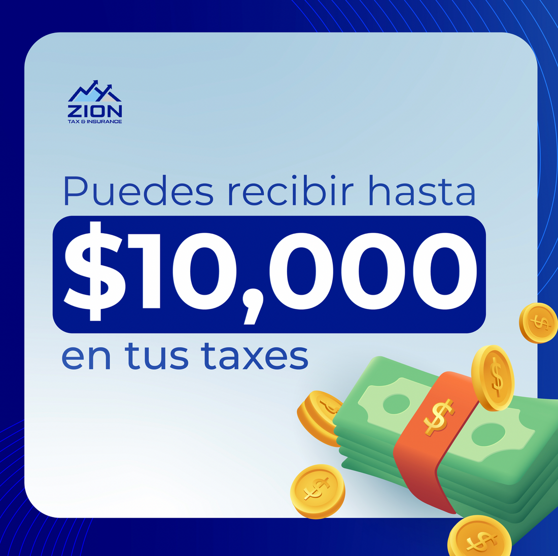 Puedes recibir hasta $10,000 en tus taxes