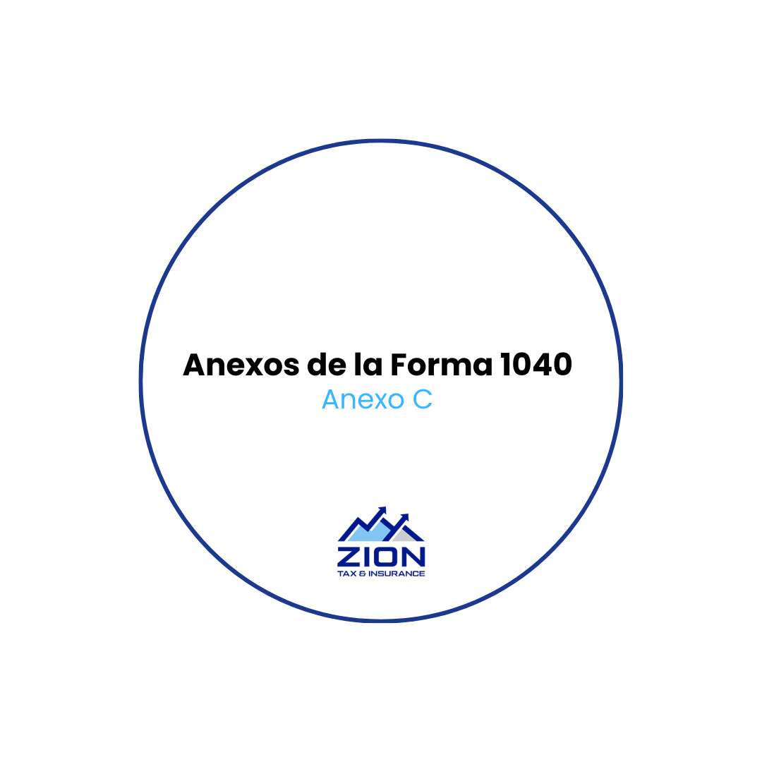 Anexos de la Forma 1040 - ANEXO C