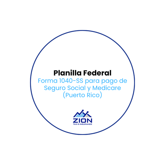 Planilla Federal Forma 1040SS - Pago de Seguro Social y Medicare (Sin Credito por Niño)