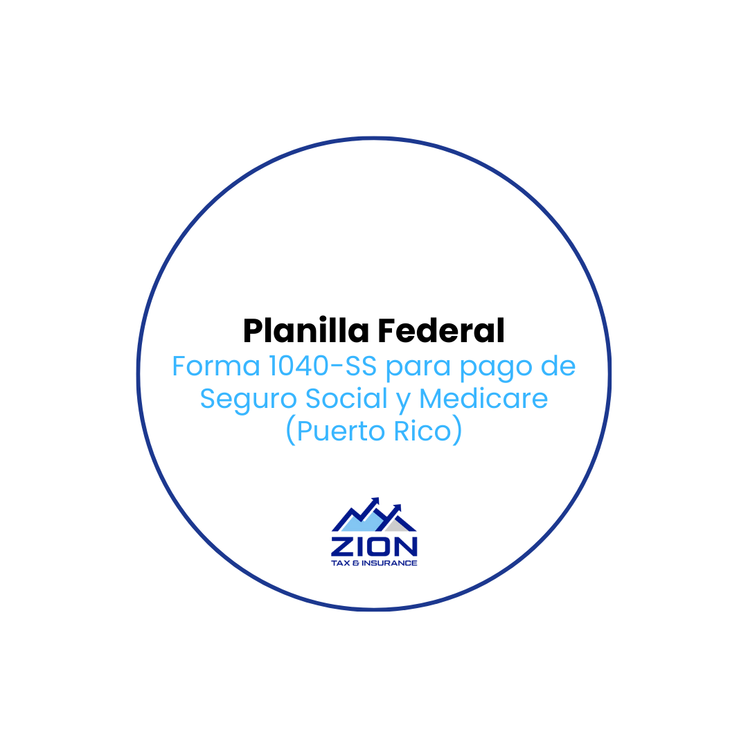 Planilla Federal Forma 1040SS - Pago de Seguro Social y Medicare (Sin Credito por Niño)